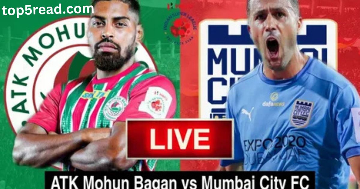 Mohun Bagan vs Mumbai City: A Clash of Titans in Indian Football